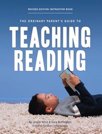 the ordinary parents guide to teaching reading   instructor book 1st edition jessie wise ,sara buffington