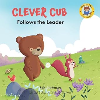 clever cub follows the leader 1st edition bob hartman ,steve brown 0830785957, 978-0830785957