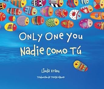 only one you/nadie como tu 1st edition linda kranz ,teresa mlawer 1630760234, 978-1630760236