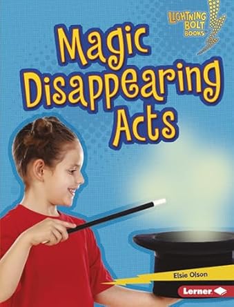 magic disappearing acts magic tricks 1st edition elsie olson 1541538978, 978-1541538979