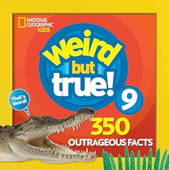 weird but true 9 1st edition national geographic kids 1426331207, 978-1426331206