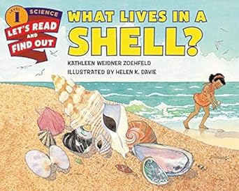 what lives in a shell 1st edition kathleen weidner zoehfeld ,helen k davie 0062381962, 978-0062381965