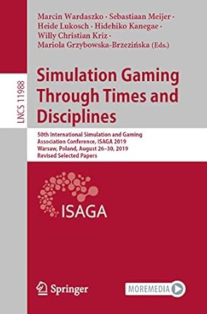 simulation gaming through times and disciplines 50th international simulation and gaming association