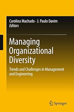 managing organizational diversity 1st edition machado 3319549235, 978-3319549231