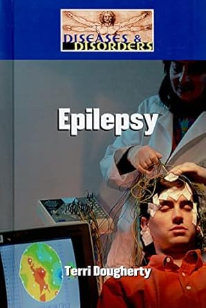 epilepsy 1st edition terri dougherty 1420502182, 978-1420502183