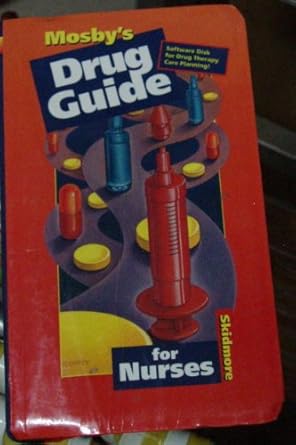 mosbys drug guide for nurses 1st edition skidmore 0815178085, 978-0815178088