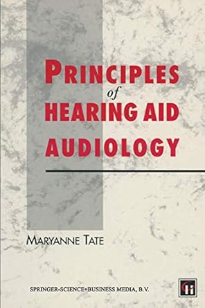 principles of hearing aid audiology 1st edition maryanne tate 0412490706, 978-0412490705