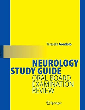 neurology study guide oral board examination review 1st edition teresella gondolo 0387955658, 978-0387955650
