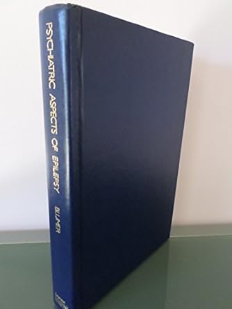 psychiatric aspects of epilepsy 1st edition dietrich blumer ,cindy grooms 0880480246, 978-0880480246