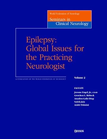 epilepsy global issues for the practicing neurologist 1st edition jerome engel md phd 1888799889,