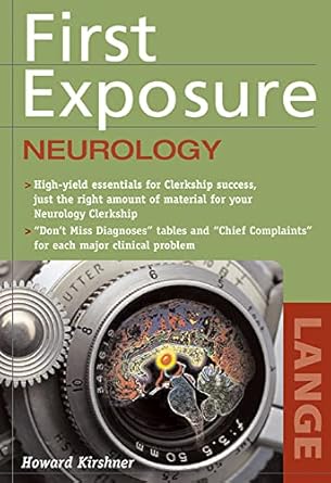 first exposure to neurology 1st edition howard kirshner 0071458190, 978-0071458191