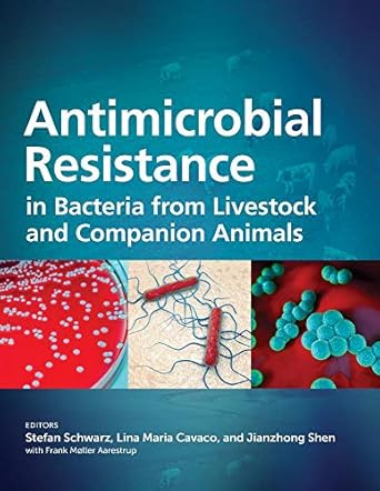 antimicrobial resistance in bacteria from livestock and companion animals 1st edition frank m aarestrupstefan