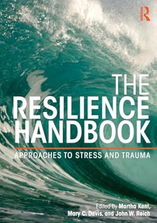 the resilience handbook 1st edition martha kent 0415818834, 978-0415818834