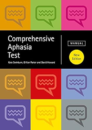 comprehensive aphasia test 1st edition kate swinburn ,gillian porter ,david howard 0367761610, 978-0367761615