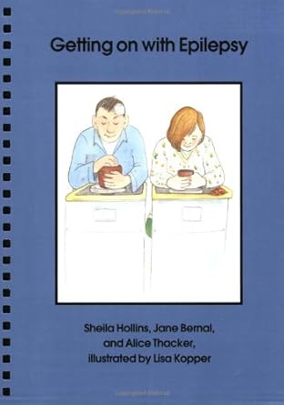 getting on with epilepsy 1st edition sheila hollins ,jane bernal ,alice thacker 1901242390, 978-1901242393