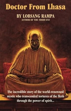 doctor from lhasa 1st edition t lobsang rampa 1518745296, 978-1518745294