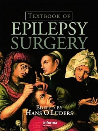 textbook of epilepsy surgery 1st edition hans o luders 1841845760, 978-1841845760