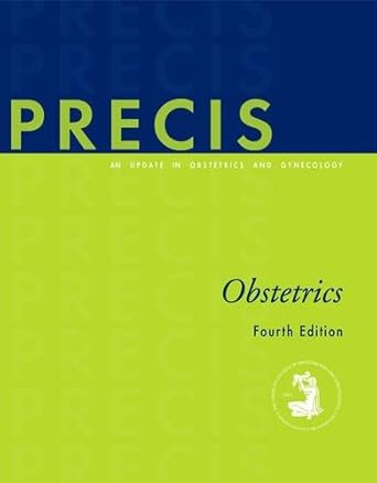 precis an update in obstetrics and gynecology primary and preventive care 1st edition american college of