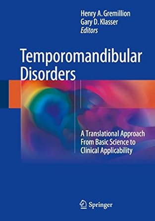 temporomandibular disorders a translational approach from basic science to clinical applicability 1st edition