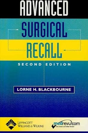advanced surgical recall 1st edition lorne h blackbourne 0781735378, 978-0781735377