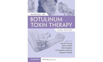 manual of botulinum toxin therapy 1st edition daniel truong ,dirk dressler ,mark hallett ,christopher zachary