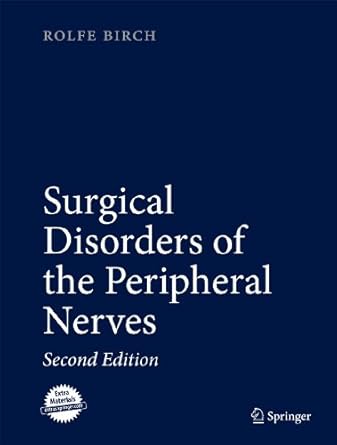 surgical disorders of the peripheral nerves 1st edition rolfe birch 1848821077, 978-1848821071