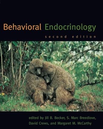 behavioral endocrinology 1st edition jill b becker ,s marc breedlove ,david crews 0262523213, 978-0262523219