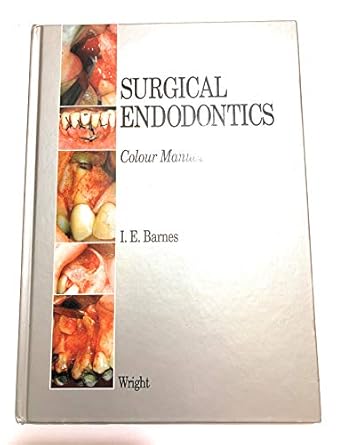 surgical endodontics colour manual 1st edition ian e barnes ,r palmer ,d g smith ,a f carmichael 0723615713,