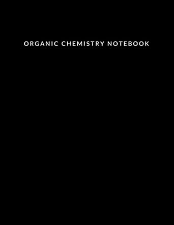 organic chemistry notebook hexagonal notebook hexagonal notebook chemistry organic chemistry notebook hexagon