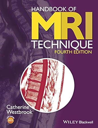 handbook of mri technique 4e 1st edition westbrook 1118661621, 978-1118661628