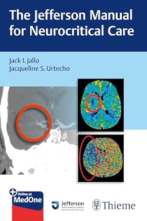the jefferson manual for neurocritical care 1st edition jack i jallo ,jacqueline urtecho 1626234949,