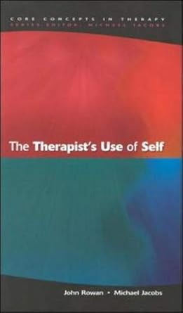 the therapists use of self 1st edition john rowan ,michael jacobs 0335207774, 978-0335207770