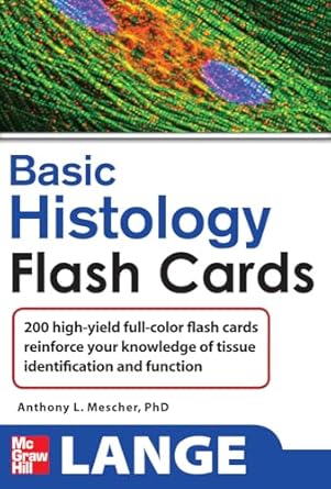 lange basic histology flash cards 1st edition anthony mescher 0071637982, 978-0071637985