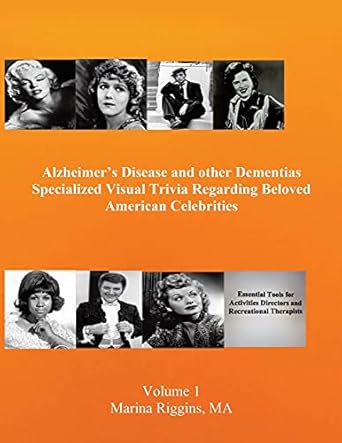 alzheimers disease and other dementias specialized visual trivia regarding beloved american celebrities 1st