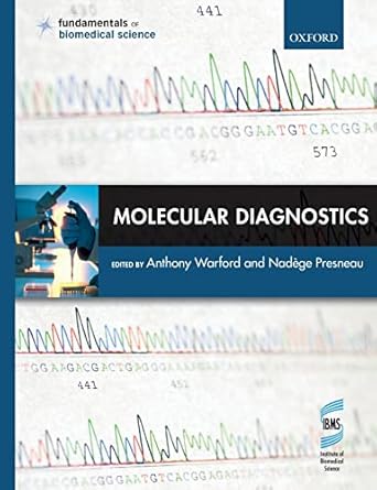 molecular diagnostics 1st edition anthony warford ,nadege presneau 019877706x, 978-0198777069