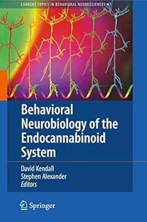 behavioral neurobiology of the endocannabinoid system 1st edition dave kendall ,stephen alexander 354088954x,