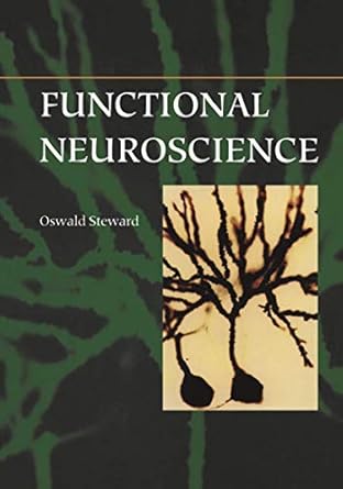 functional neuroscience 1st edition oswald steward 0387985433, 978-0387985435