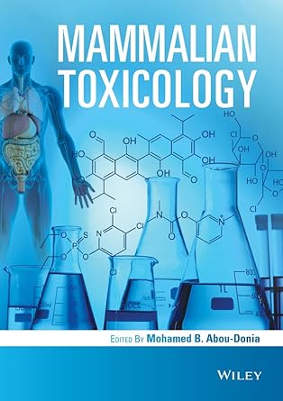 mammalian toxicology 1st edition mohamed abou donia 1119940419, 978-1119940418