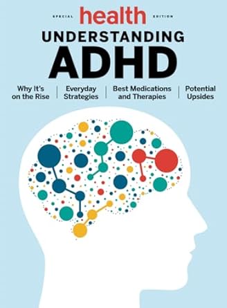 health understanding adhd 1st edition the editors of health 1547868031, 978-1547868032