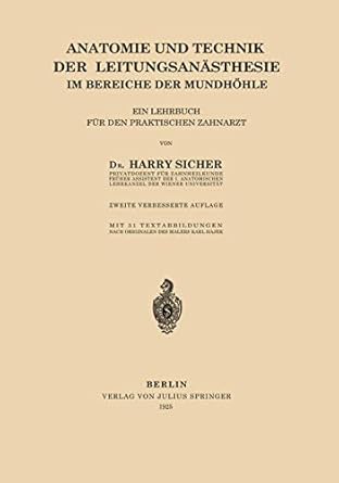 anatomie und technik der leitungsanasthesie im bereiche der mundhohle ein lehrbuch fur den praktischen