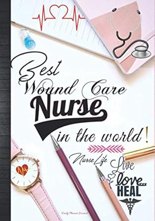 best wound care nurse in the world live love heal cute wound care nursing week thank you appreciation gift