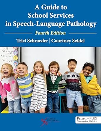 a guide to school services in speech language pathology 1st edition trici schraeder ,courtney l seidel