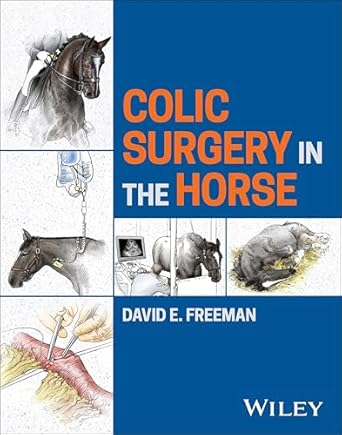 colic surgery in the horse 1st edition david e freeman 1118479122, 978-1118479124