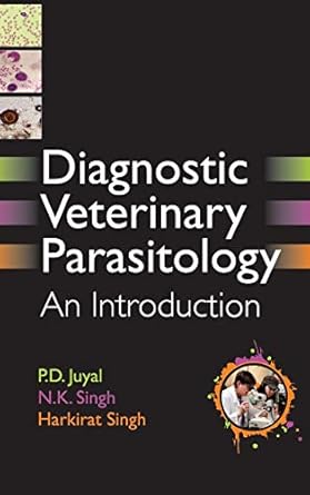 diagnostic veterinary parasitology an introduction 1st edition p d juyal 9381450900, 978-9381450901