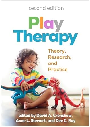 play therapy theory research and practice 1st edition david a crenshaw ,anne l stewart ,dee c ray ,stuart