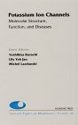 potassium ion channels molecular structure function and diseases 1st edition yoshihisa kurachi ,lily yeh jan