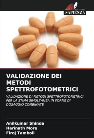 validazione dei metodi spettrofotometrici validazione di metodi spettrofotometrici per la stima simultanea in