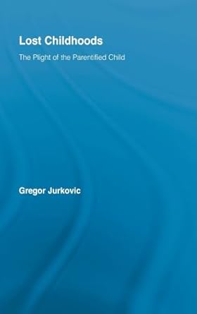 lost childhoods 1st edition gregory j jurkovic 0876308256, 978-0876308257