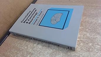 correlative neuroanatomy and functional neurology 1st edition j de groot 0870410148, 978-0870410147