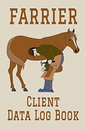 farrier client data log book 6 x 9 professional horseshoer client tracking address and appointment book with